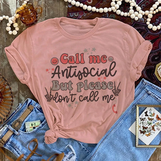Call Me Anti Social Mauve Pink Colored Funny Quote Printed Graphic Tee