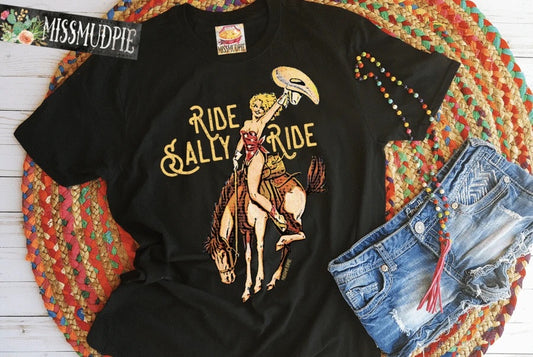 Ride Sally Ride Western Cowgirl Black Graphic Tee